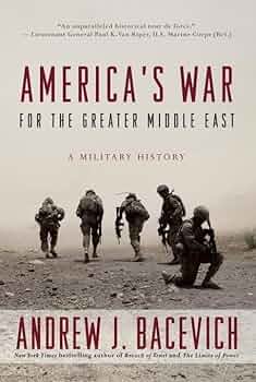 America's War for the Greater Middle East: A Military